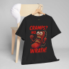 Cramps? No. Wrath! Tee